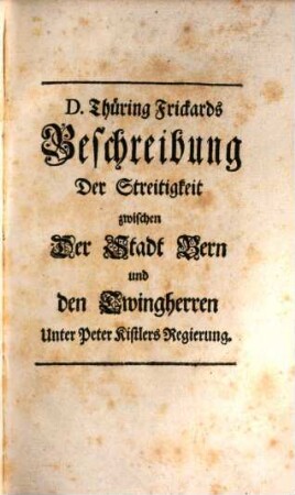 Helvetische Bibliotheck, bestehend in historischen, politischen und critischen Beyträgen zu den Geschichten des Schweitzerlands. 3. 1735
