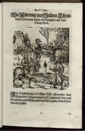 Die XIV. Figur. Wie Fürwitz den Helden Theurdanck aber in eine andere Gefährligkeit mit einer Bärin führet