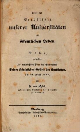 Ueber das Verhältniß unserer Univeritäten zum öffentlichen Leben