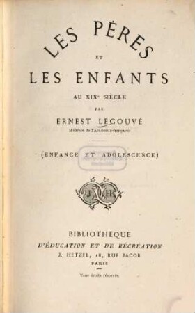 Les pères et les enfants au XIXe siècle, 1