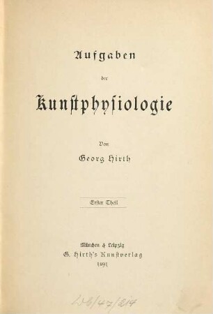 Aufgaben der Kunstphysiologie, 1