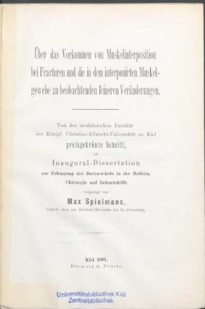 Über das Vorkommen von Muskelinterposition bei Fracturen und die in dem interponirten Muskelgewebe zu beobachtenden feineren Veränderungen
