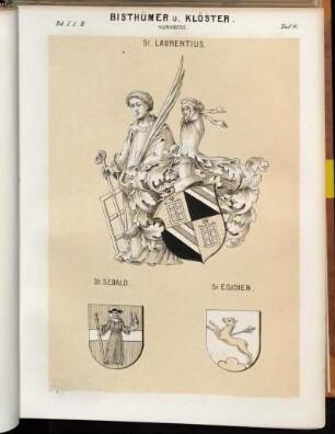 Taf. 4. St. Laurentius. - St. Sebald. - St. Egidien.
