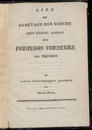 Lied Dem Denktage Der Geburt Ihro Königl. Hoheit Der Prinzessin Friederike Von Preussen