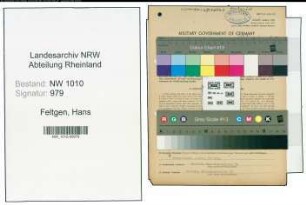 Entnazifizierung Hans Feltgen , geb. 22.04.1913 (Prokurist)