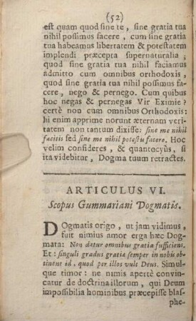 Articulus VI. Scopus Gummariani Dogmatis.