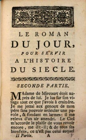 Le Roman Du Jour : Pour Servir A L'Histoire Du Siecle. 2