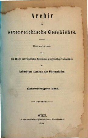 Archiv für österreichische Geschichte. 41, 41. 1869