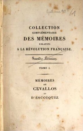 Mémoires de Cevallos, et d'Escoïquiz