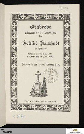 Grabrede gesprochen bei der Beerdigung des Gottlieb Burkhardt in Ostdorf : geboren am 16. Mai 1836 gestorben am 29. Juni 1909