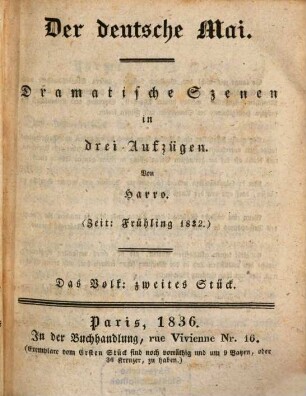 Das Volk : Dramatische Szenen zur Darstellung durch Volksfreunde, 2. Der deutsche Mai : dramatische Szenen