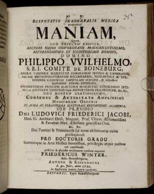 Disputatio Inauguralis Medica proponens Maniam
