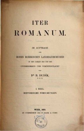 Iter Romanum, 1. Historische Forschungen