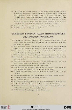 Meissener, Frankenthaler, Nymphenburger und anderes Porzellan (Nr. 458-574)
