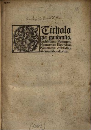 Stichologia Magdalii Iacobi Gaudensis ordinis predicatorum : Enchiridion Poetarum ; Homeomata Eorundem ; Naumachia ecclesiastica cu[m] carminibus diversis