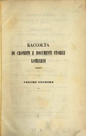 Raccolta di cronisti e documenti storici lombardi inediti, II