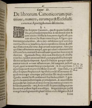 Caput II. De librorum Canonicorum partitione, numero, eorumque & Ecclesiasticorum ac Apocryphorum discrimine