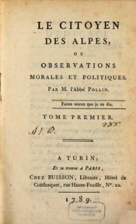 Le Citoyen Des Alpes, Ou Observations Morales Et Politiques, 1