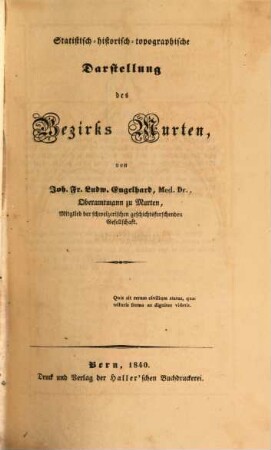 Statistisch-historisch-topographische Darstellung des Bezirks Murten