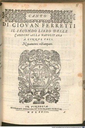 DI GIOVAN FERRETTI IL SECONDO LIBRO DELLE CANZONI ALLA NAPOLITANA A CINQVE VOCI