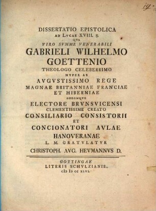 Diss. epist. ad Lucae XVIII, 8.