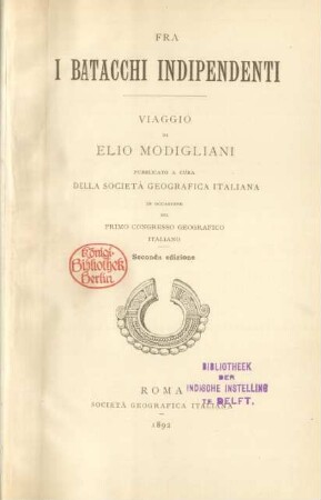 Fra i Batacchi indipendenti : viaggio di Elio Modigliani