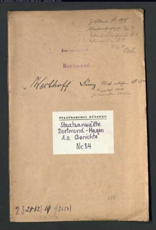 Angeklagter: Westhoff, Franz: Landfriedensbruch (Plünderungen usw. in Hamm am 3.- 4.7.1919)