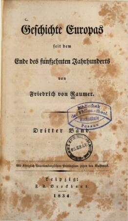 Geschichte Europas seit dem Ende des funfzehnten Jahrhunderts, 3. [Die Niederlande, Dänemark, Schweden und Deutschland vom Tode Karls V., bis zum westphälischen Frieden (1648)]
