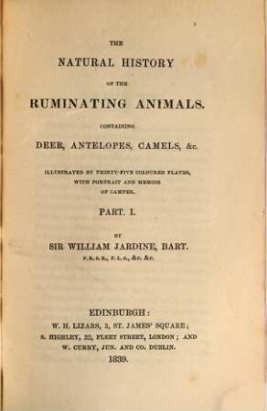 The Naturalist's Library, I. Mammalia. Vol. 3, Ruminantia