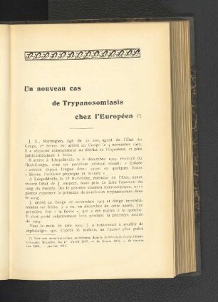 Un nouveau cas de Trypanosomiasis chez l'Européen.