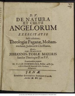 De Natura Et Cultu Angelorum Exercitatio : Facta collatione Theologiae Paganae, Mohammedanae, Judaicae & Christianae