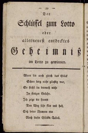 Der Schlüssel zum Lotto oder allerneuest entdecktes Geheimniß im Lotto zu gewinnen.