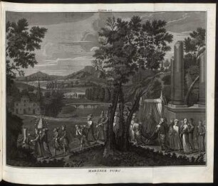 Planche. XIX. : Mariage Turc