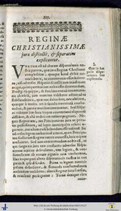 Reginae christianissimae jura disticte, et separatim explicantur.