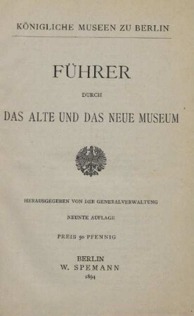 Führer durch das Alte und das Neue Museum