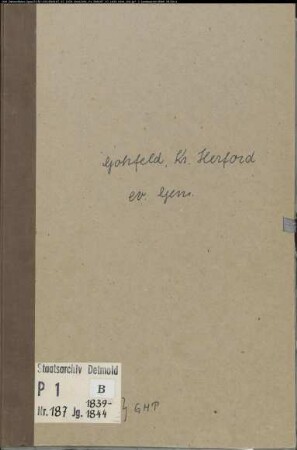 Kirchenbuchduplikat der evangelischen Gemeinde Gohfeld, Kreis Herford (GHT 1839-1844). (Gemeinde: Evangelische Gemeinde Gohfeld)