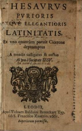 Thesaurus purioris atque elegantioris latinitatis