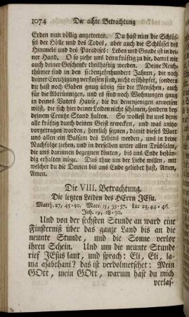 Die VIII. Betrachtung. Die letzten Leiden des Herrn Jesu.