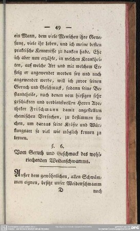 §. 6. Vom Geruch und Geschmack des wohlriechenden Weidenschwamms