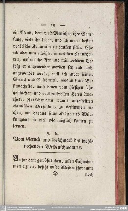 §. 6. Vom Geruch und Geschmack des wohlriechenden Weidenschwamms
