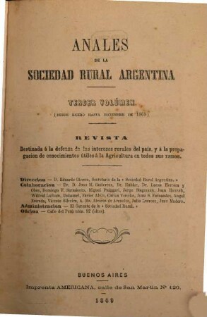 Anales de la Sociedad Rural Argentina : revista pastoril y agrícola. 3. 1869