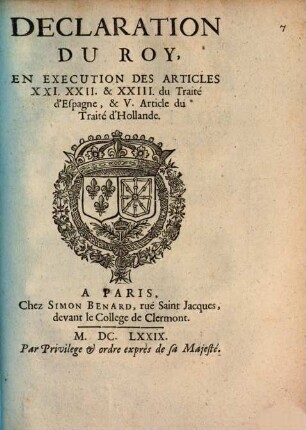 Declaration du Roy en execution des Articles 21., 22 et 23 du Traité d'Espagne