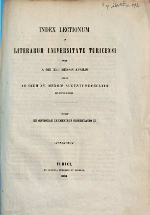 Index lectionum in Literarum Universitate Turicensi ... habendarum, 1863