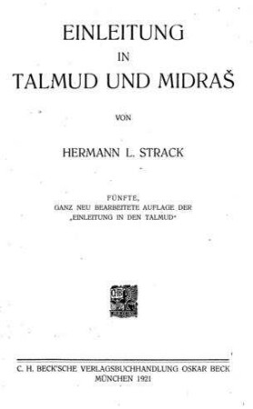 Einleitung in Talmud und Midraš / von Hermann L. Strack
