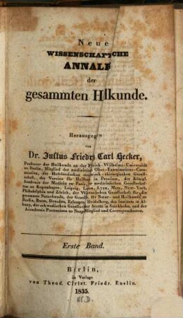 Neue wissenschaftliche Annalen der gesammten Heilkunde. 31, 31 = Bd. 1. 1835