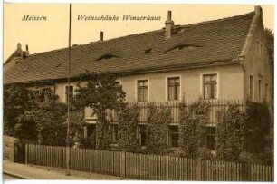 Meißen. Winzerhaus - Weinschänke, Vorbr. Straße 17