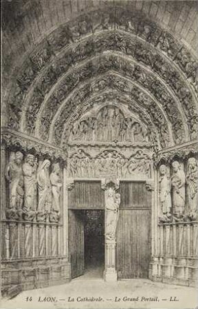 Laon. - La Cathédrale. - Le Grand Portail. - LL.