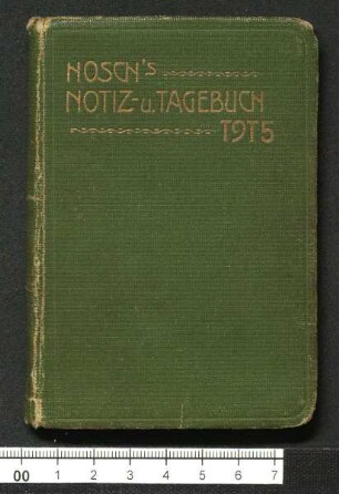 Taschenkalender mit tagebuchähnlichen Aufzeichnungen, 1915