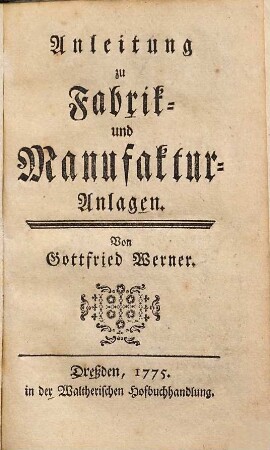 Anleitung zu Fabrik- und Manufaktur-Anlagen