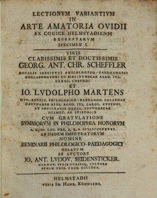 Lectionum variantium in arte amatoria Ovidii ex Codice Helmstad. exceptar. specimen I.
